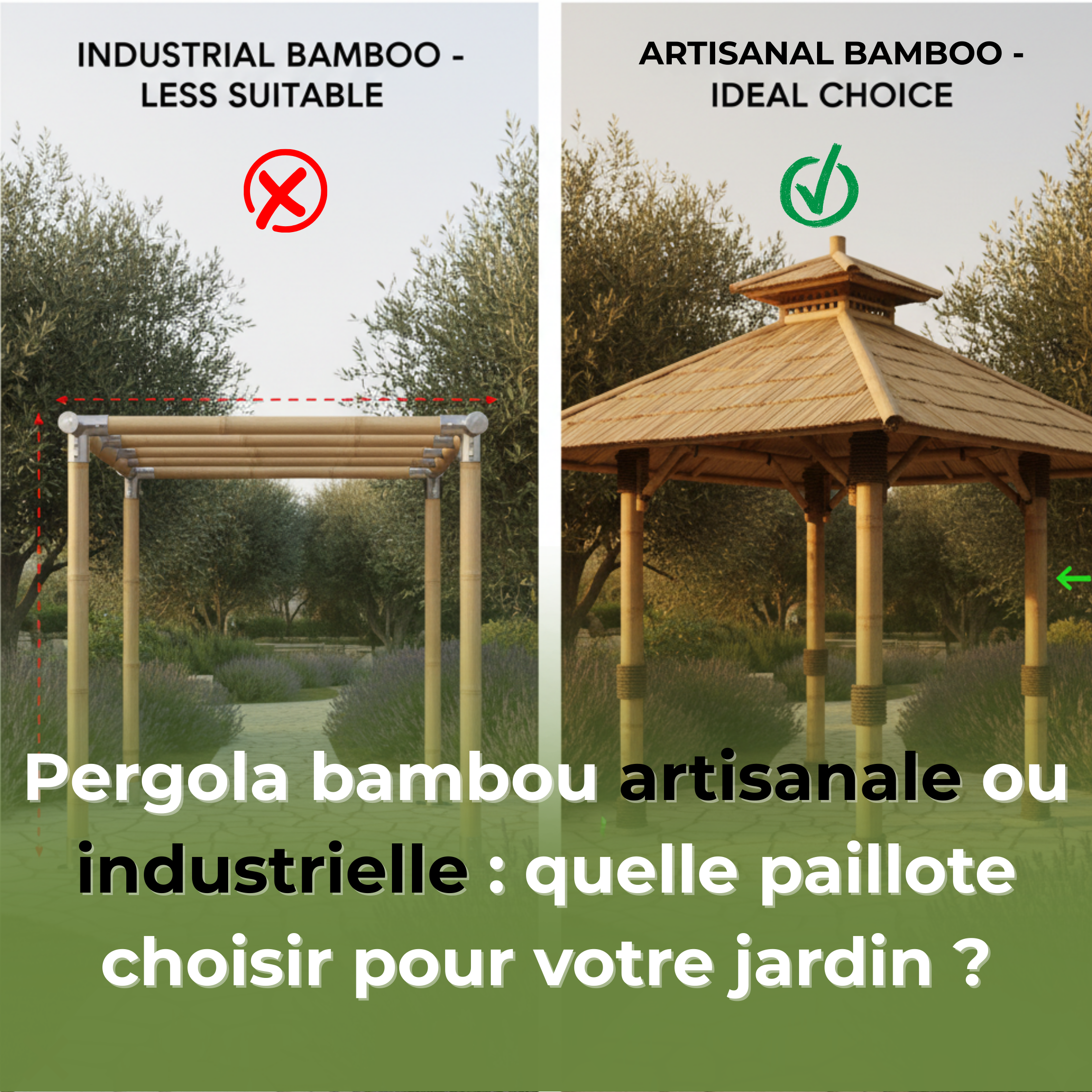 Pergola bambou artisanale ou industrielle : quelle paillote choisir pour votre jardin ?